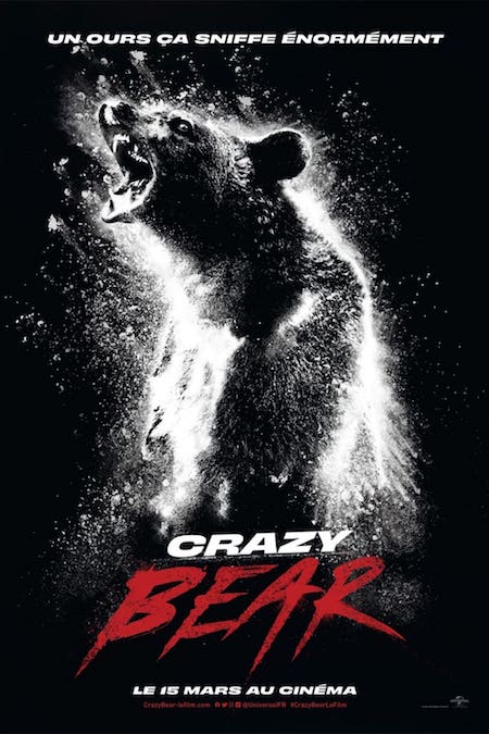 L'affiche de Crazy Bear est très belle mais malheureusement le film n'est pas beau et pas drôle