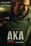 AKA | Film implacable