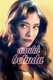 Aaahh Belinda | Film Netflix super