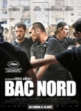 BAC Nord | Film brut haletant