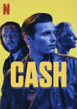 Cash | Film Netflix inégal de Jérémie Rozan