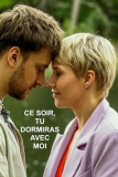 Ce soir, tu dormiras avec moi | Film d&rsquo;adultère Netflix
