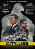 City of lies | Film d&rsquo;après une histoire vraie