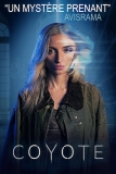 Coyote | Film de science-fiction sulfureux