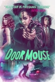 Door Mouse | Film punk riot grrrl BDSM de Avan Jogia
