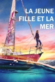 La Jeune Fille et la Mer | Film d&rsquo;après une histoire vraie