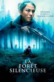 La forêt silencieuse | Film d&rsquo;après une histoire vraie