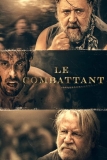 Le Combattant | Film d&rsquo;après une histoire vraie
