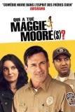 Qui a tué Maggie Moore(s) ? Film d&rsquo;après une histoire vraie