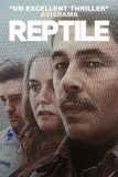Reptile | Film palpitant