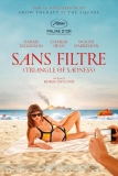Sans Filtre | Film sans fard