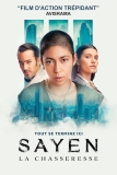 Sayen La Chasseresse | Film trépidant