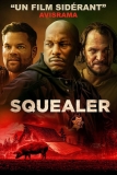 Squealer | Film d&rsquo;après une histoire vraie