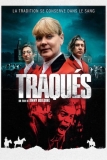 Traqués | Film de chasse à l&rsquo;homme