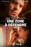 Une zone à défendre | Film prenant