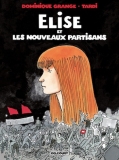 Élise et les nouveaux partisans – BD – Avis Critique