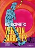 Vernon Subutex tome 1 – Critique de la BD